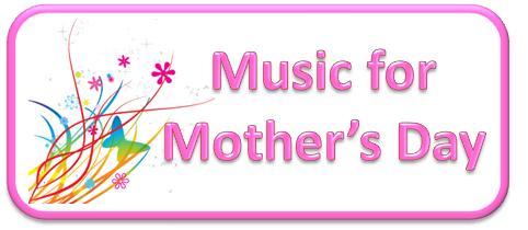 Music for Mother's Day
